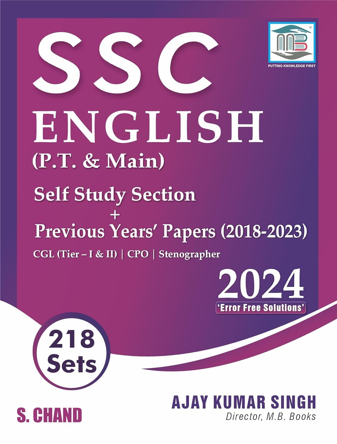 SSC English (P.T. + Main) 218 Sets | Previous Years Papers  CGL Tier 1 & 2 | | PYQ | Grammar, Vocabulary | SSC CPO, Stenographer By Ajay Kumar Singh
