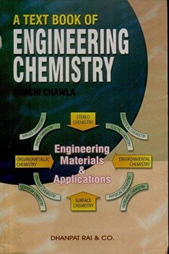 A text book of Engineering Chemistry By Shashi Chawla & Tarun Chawla