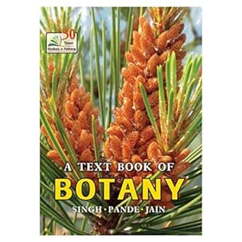 A Text Book Of Botany, By Dr. V. Singh, Dr. P.C. Pande