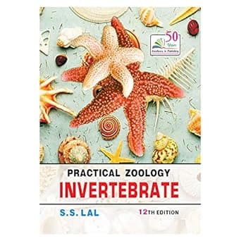 Rastogi Publications Practical Zoology Invertebrate By Dr. S.S. Lal