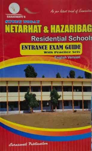 Netarhat & Hazaribag Entrance Exam Guide-6 (e) by Saraswati Publication