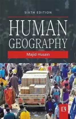 Human Geography, By Majid Husain