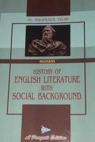 History Of English Literature With Social Background, By Dr. Raghukul Tilak