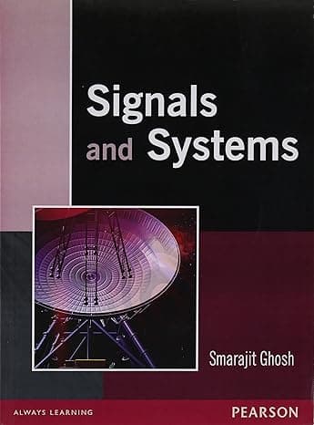 Signals and Systems By Smarajit Ghosh
