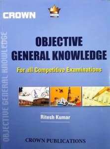 Objective General Knowledge For All Competitive Exam (Paperback, Ritesh Kumar)