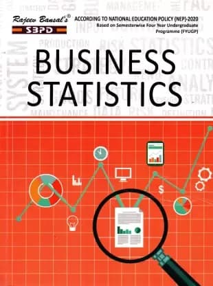 Business Statistics SBPD Publications By Dr. B. N. Gupta