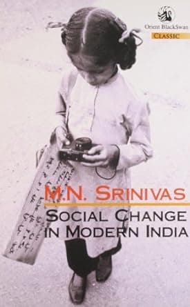 Social Change in Modern India, By M.N. Srinivas