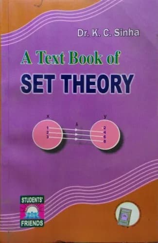A Text Book of Set Theory By K.C. Sinha