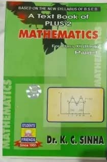 A Text Book of plus 2 Mathematics By K.C. Sinha