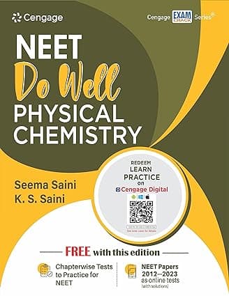 NEET Do Well Physical Chemistry By Seema Saini & K.S. Saini