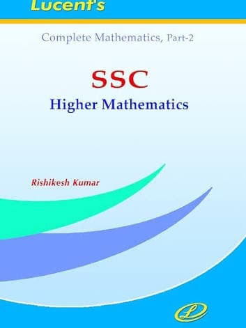 SSC Higher Mathematics (English Edition) By Rishikesh Kumar