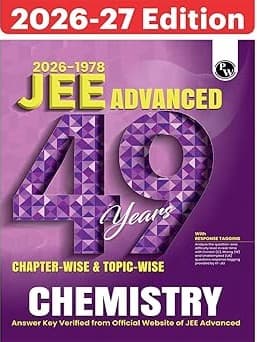 PW 49 Years JEE Advanced PYQ Book Chemistry Chapterwise & Topicwise Solved Papers (1978-2026) | PYQ with Detailed Solutions By Physics Wallah Expert Team