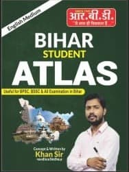 Bihar Student Atlas Useful for All Bihar Examinations In English Medium By Khan Sir