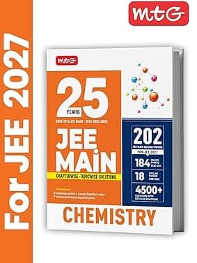 MTG 25 Years (2026-2002) JEE MAIN PYQ Book | 202 Chapter-wise & Topic-wise Previous Years Solved Papers Chemistry For 2027 Exam By MTG Editorial Board