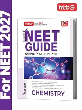 MTG Complete NEET Guide Chemistry For 2027 Exam | MCQs & Concept Map | by MTG Expert Team