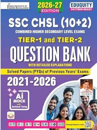 SSC CHSL Tier-1 & Tier-2 Question Bank 2021-2026 Eduquity Pattern Ready 2026 Edition (English Medium)