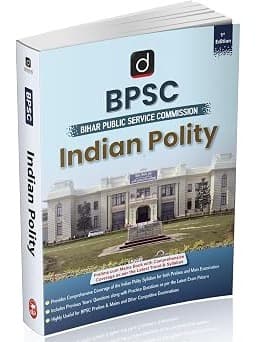 DRISHTI IAS BPSC Indian Polity 1st Edition, English medium, Bihar Public Service Commission By Drishti Expert Team