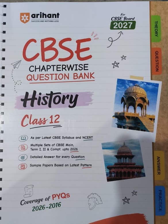 CBSE History Class 12 Chapterwise Question Bank for Board Exam 2027 | Chapterwise PYQs with Revision Theory, Detailed Answers, Exam Tips & Sample Papers By Nazma Ansari & Aditi Verma